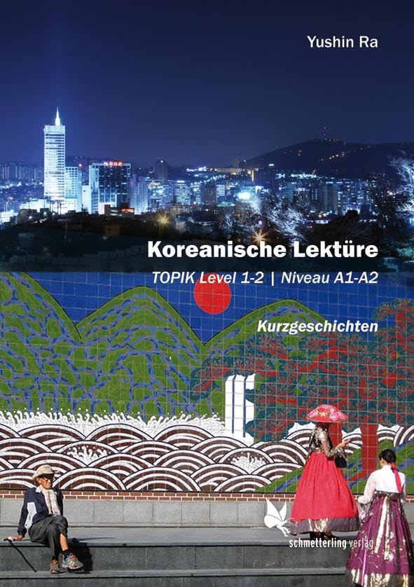 Koreanische Lektüre Band 1 Foreign Languages ​​& Dictionaries