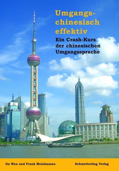 Umgangschinesisch effektiv. Übungsheft Foreign Languages ​​& Dictionaries