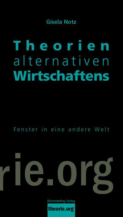 Theorien alternativen Wirtschaftens book