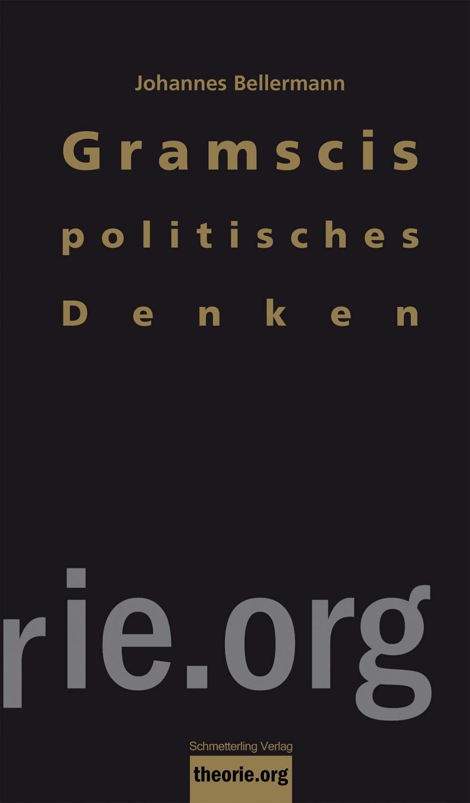 Gramscis politisches Denken Social Sciences
