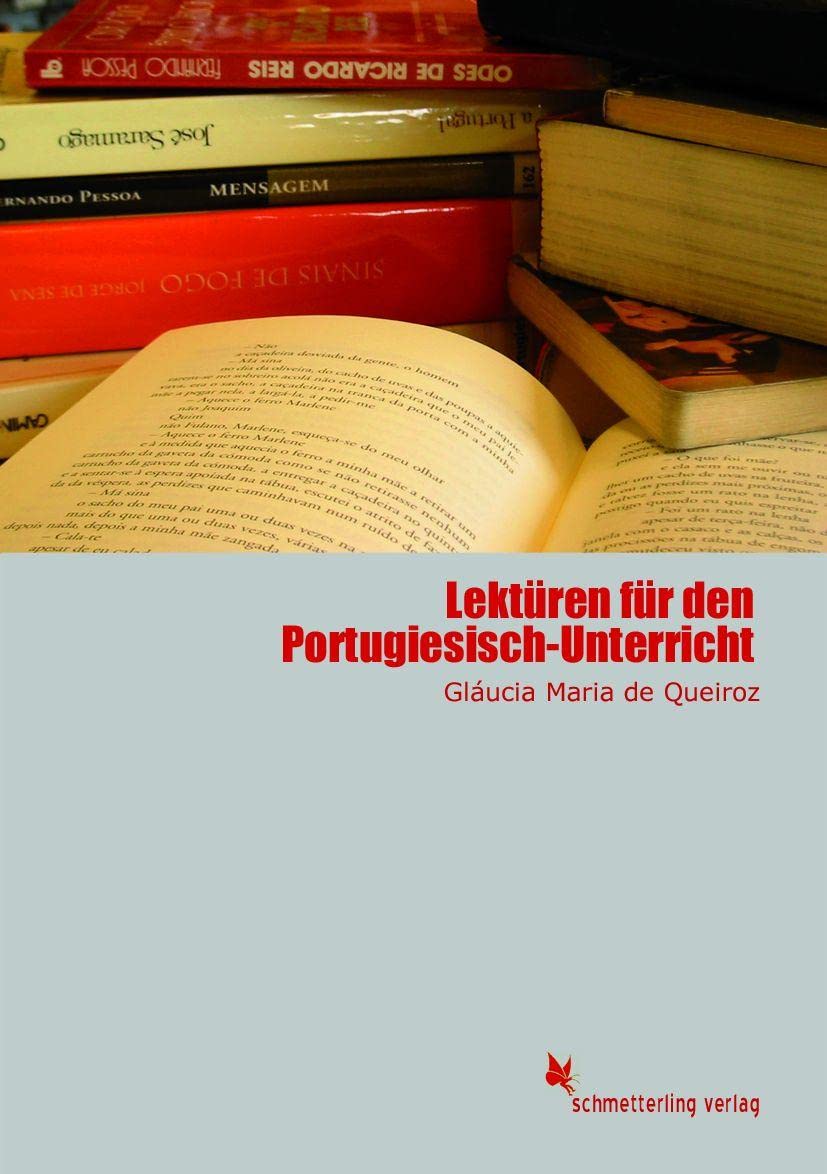 Lektüren für den Portugiesisch-Unterricht: Text in Portugiesisch Study Guides