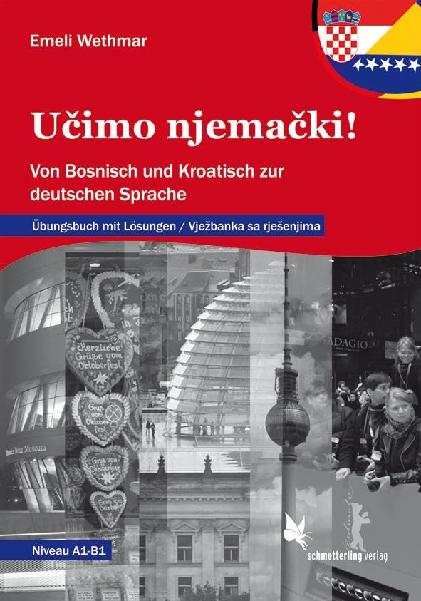 Ucimo njemacki Übungsbuch mit Lösungen. Ziel: B1, Vjezbanka sa rjesenjima Foreign Languages ​​& Dictionaries