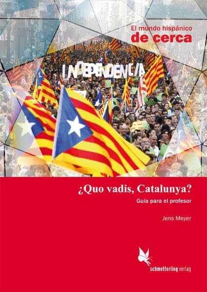 ¿Quo vadis, Catalunya? (Lehrerhandreichung) book