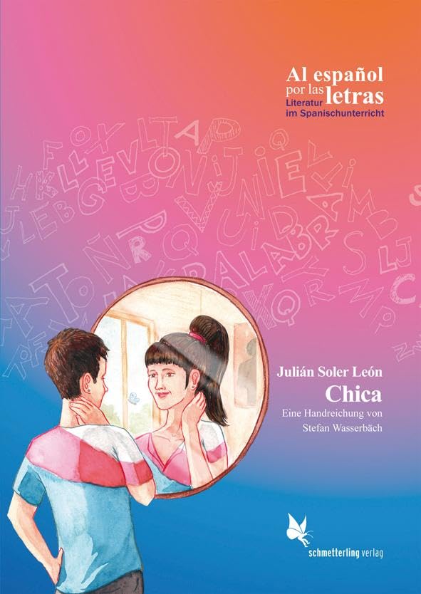 Chic@: Eine Handreichung für den Spanischunterricht (Al español por las letras) Study Guides