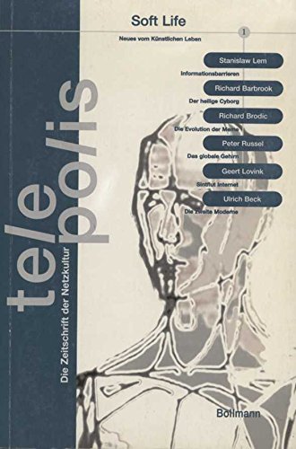 Telepolis, Nr. 1: Soft Life. Die Zeitschrift der Netzkultur Books