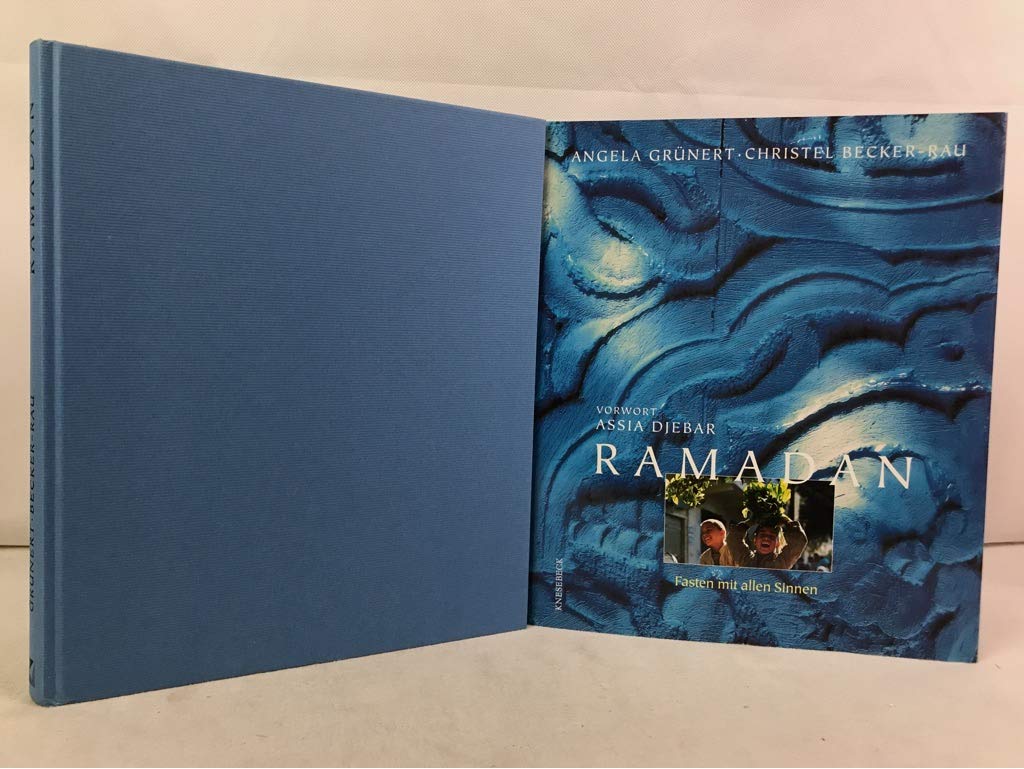 Ramadan. Fasten mit allen Sinnen Religion & Esotericism