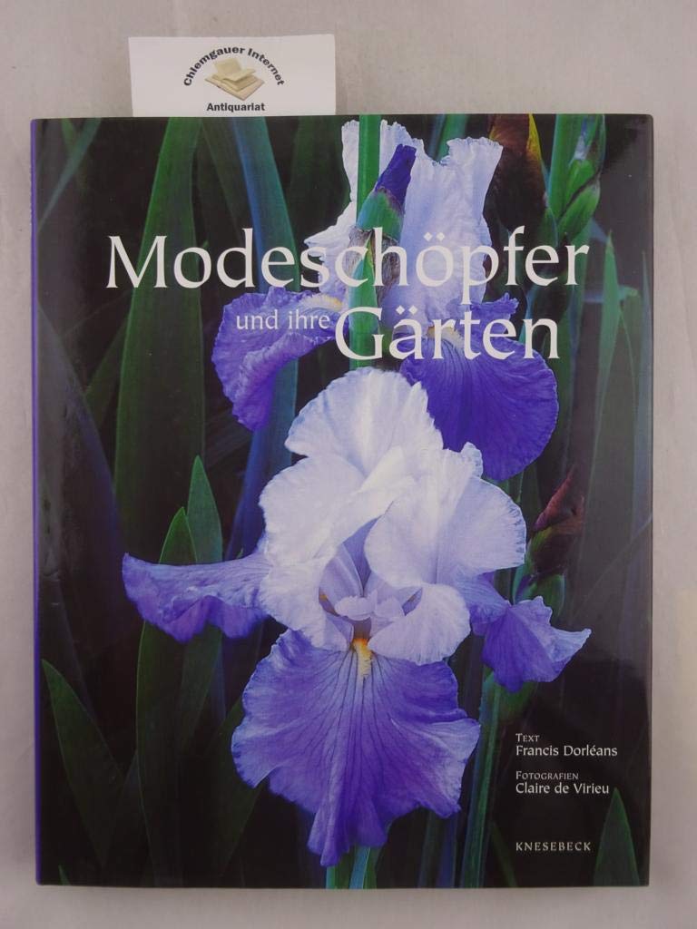 Modeschöpfer und ihre Gärten Architecture