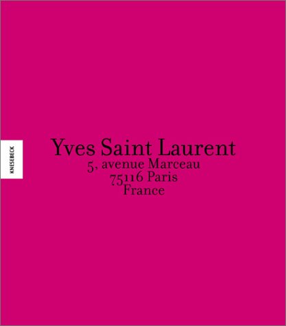 Yves Saint Laurent. 5, avenue Marceau, 75116 Paris, France. Architecture