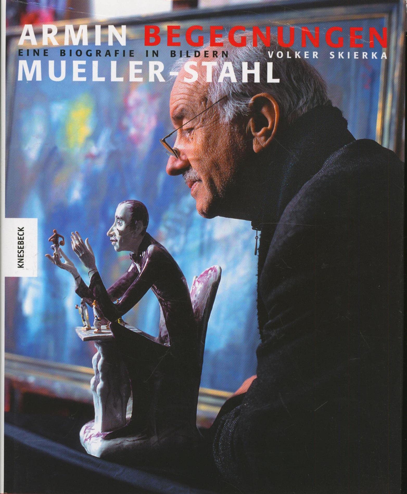 Armin Mueller-Stahl - Begegnungen Memories