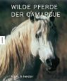 Wilde Pferde der Camargue Hiking & Cycling Books