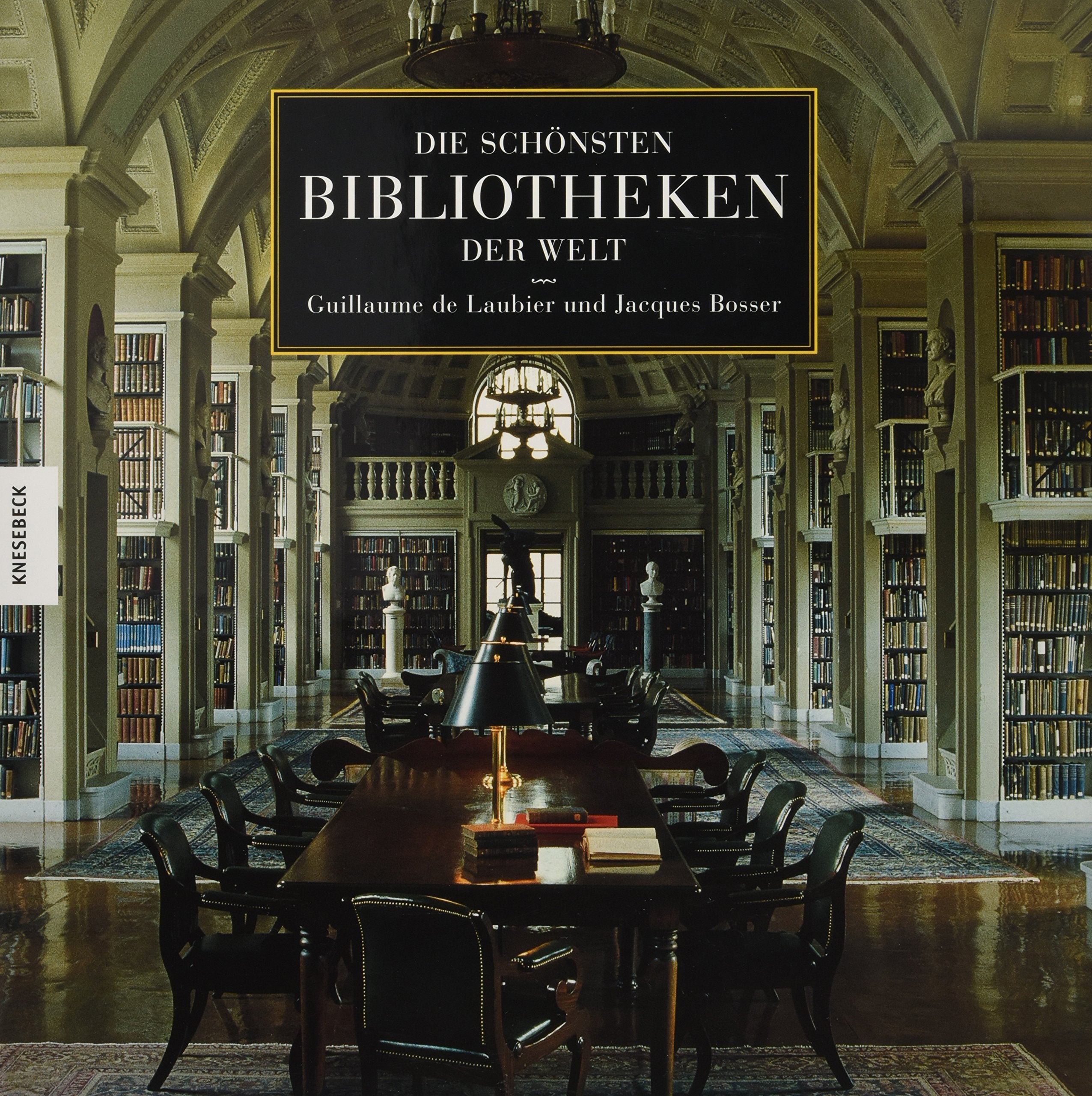 Die schönsten Bibliotheken der Welt Architecture