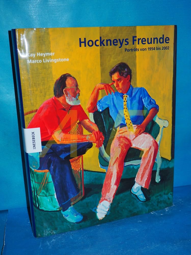 Hockneys Freunde. Porträts von 1954 bis 2002 Books