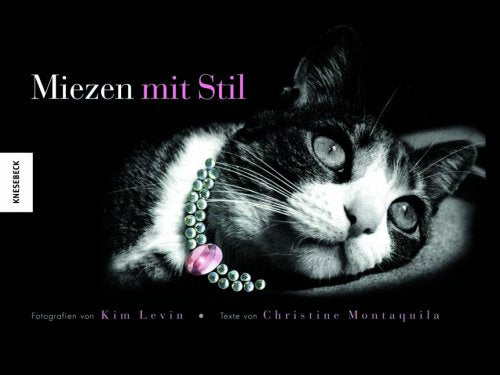 Miezen mit Stil Lifestyle