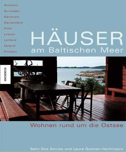 Häuser am Baltischen Meer: Wohnen rund um die Ostsee Living & Furnishing