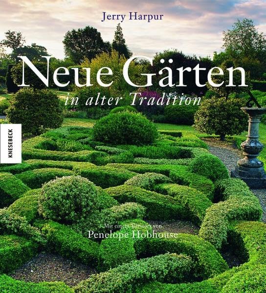 Neue Gärten in alter Tradition Architecture
