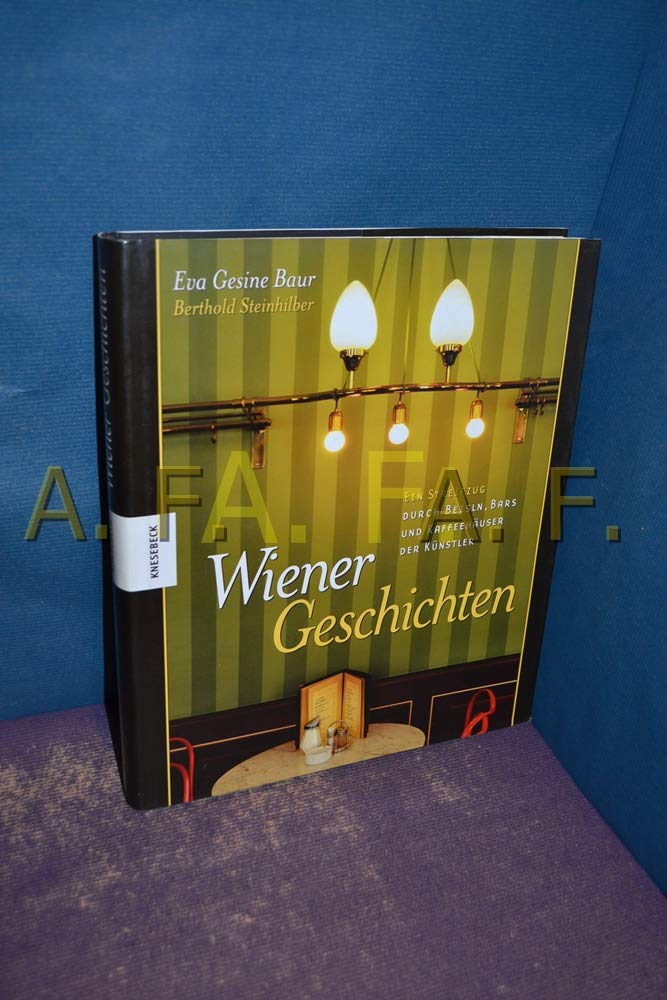Wiener Geschichten - ein Streifzug durch Beisln, Bars und Kaffeehäuser der Künstler Politics & History