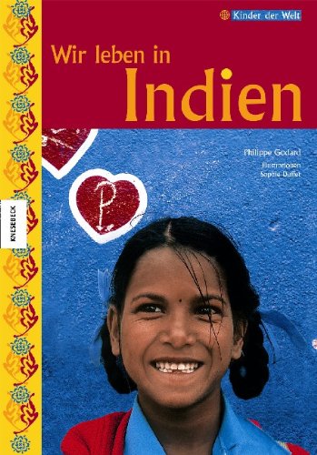 Wir leben in Indien Children's books