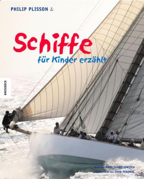Schiffe - für Kinder erzählt Non-fiction