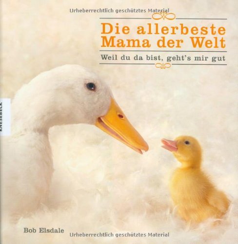 Die allerbeste Mama der Welt: Weil du da bist, geht's mir gut Lifestyle