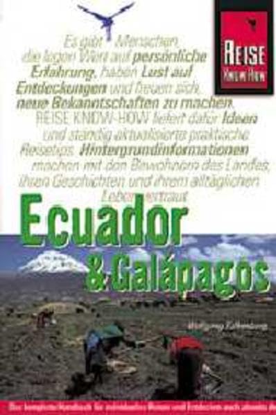 Ecuador & Galápagos: Vom Amazonasbecken bis zum Pazifik (Reise Know How) Travel