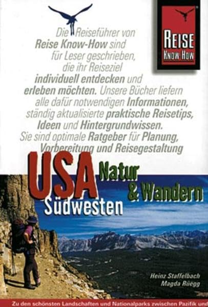 USA Südwest. Natur und Wandern. Reise Know-How: Ein Natur-und Wanderführer für die schönsten Landschaften zwischen Pazifik und Rocky Mountains Leisure & Fun