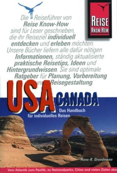 USA/Canada. Das Handbuch für individuelles Reisen durch beide Länder Nordamerikas. Reise Know-How Travel