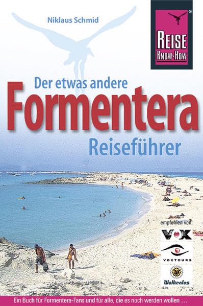 Formentera: Der etwas andere Reiseführer (Reise Know How) Politics & Society