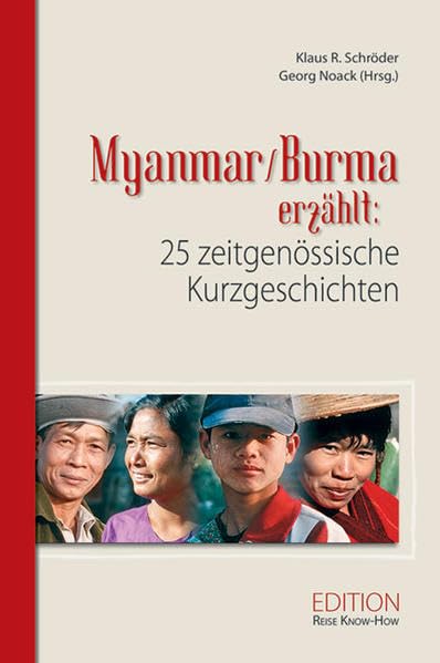 Myanmar /Burma erzählt: 25 zeitgenössische Kurzgeschichten (Edition Reise Know-How) Contemporary literature