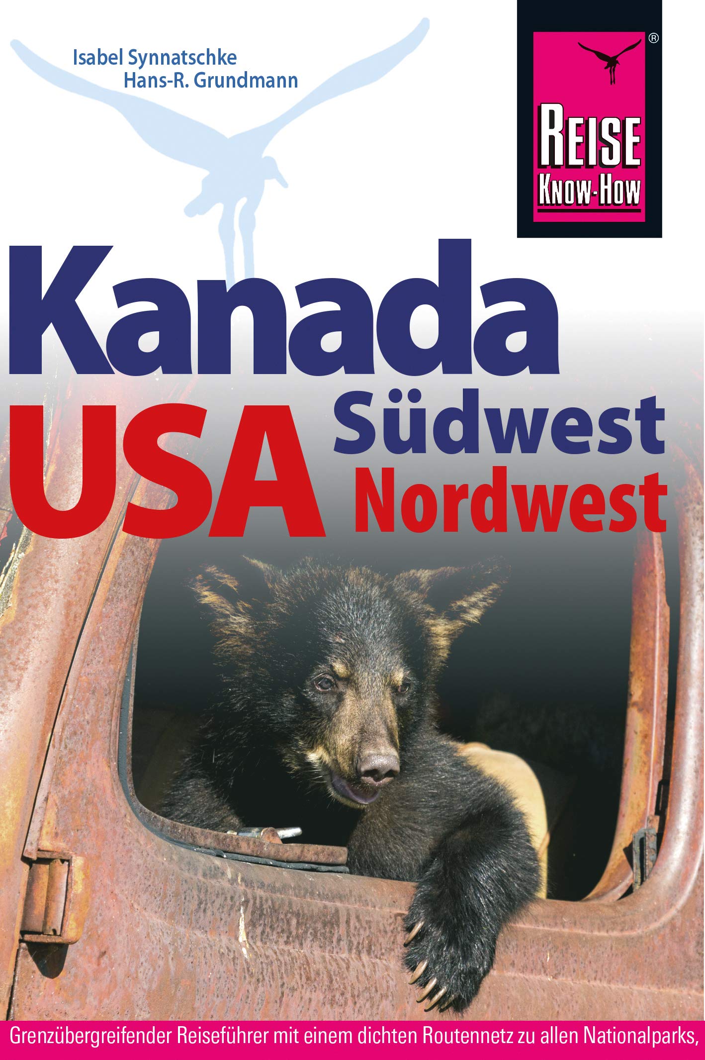 Reise Know-How  Kanada Südwest/USA Nordwest Leisure, Home & Garden Books