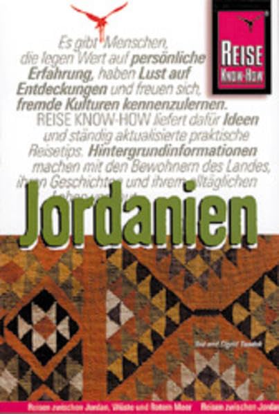 Jordanien: Reisen zwischen Jordan, Wüste und Rotem Meer (Reise Know How) Maps & Plans