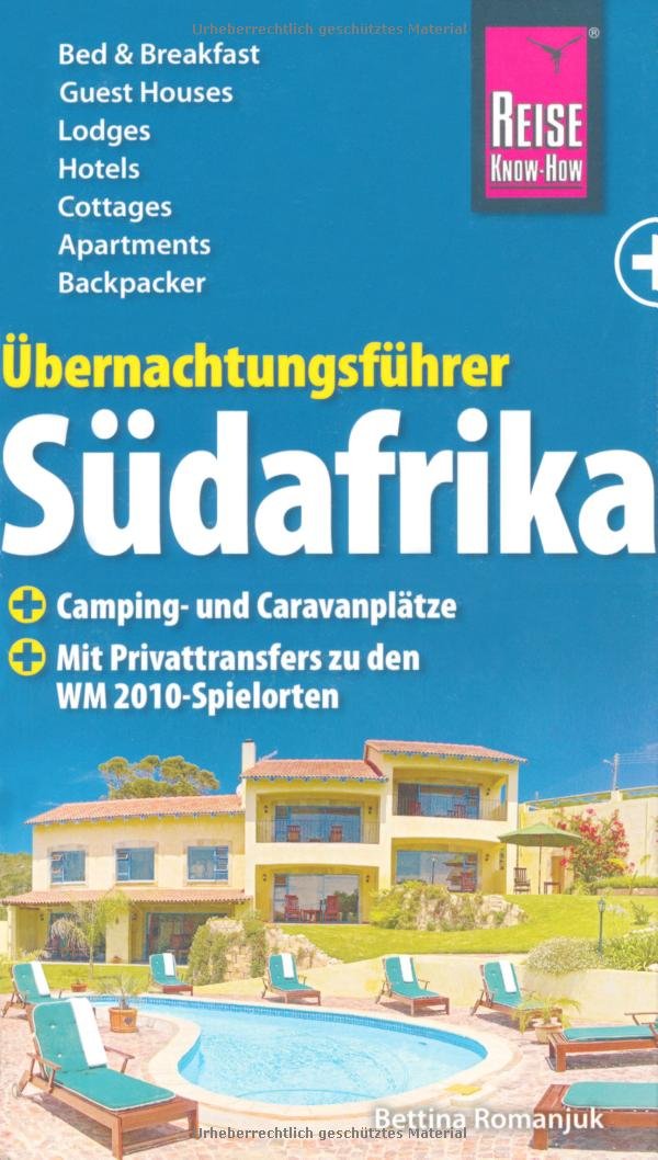 Übernachtungsführer Südafrika (Reise Know How) Leisure, Home & Garden