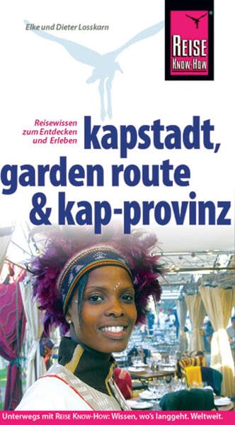 Kapstadt, Garden Route und Kap-Provinz (Reiseführer) Leisure, Home & Garden