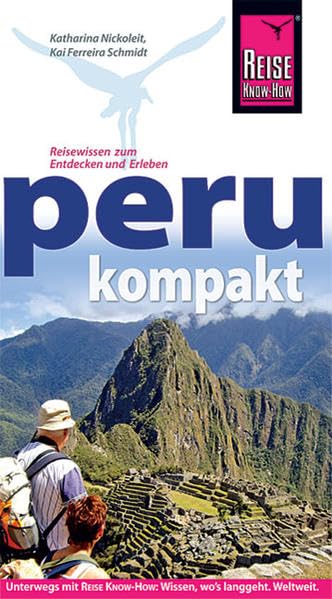Peru kompakt (Reiseführer) Leisure, Home & Garden Books