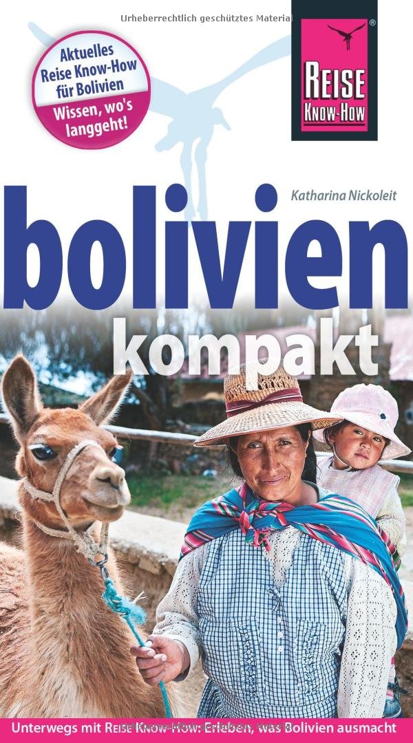 Bolivien kompakt (Reiseführer) Leisure, Home & Garden