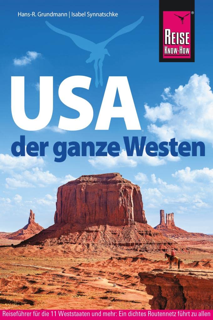 Reise Know-How Reiseführer USA - der ganze Westen Photography