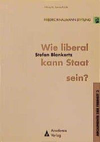 Wie liberal kann Staat sein? Law