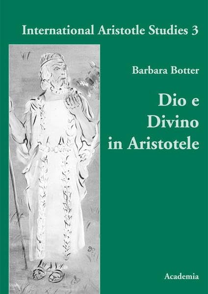Product Image: Dio e Divino in Aristotele (International Aristotle Studies)