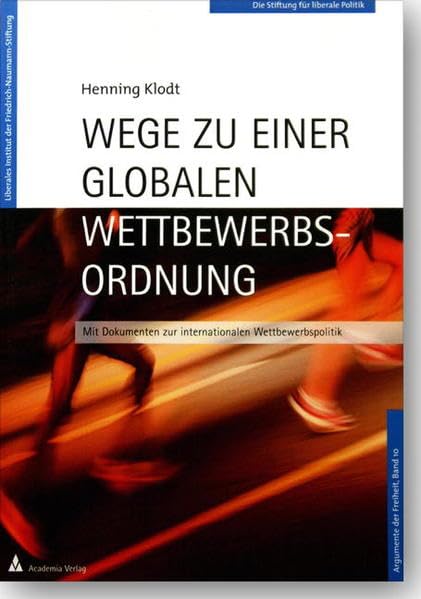 Wege zu einer globalen Wettbewerbsordnung Law