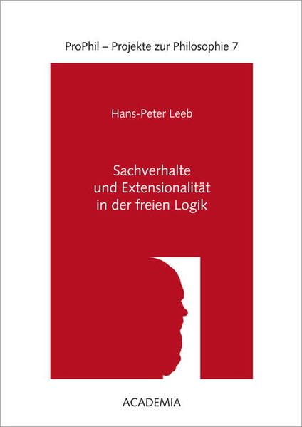 Sachverhalte und Extensionalität in der freien Logik Philosophy