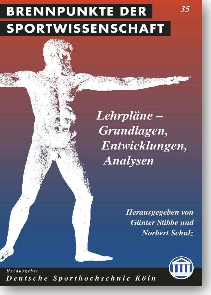 Lehrpläne - Grundlagen, Entwicklungen, Analysen Law