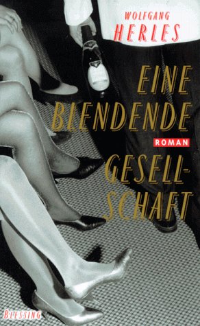 Eine blendende Gesellschaft. Books