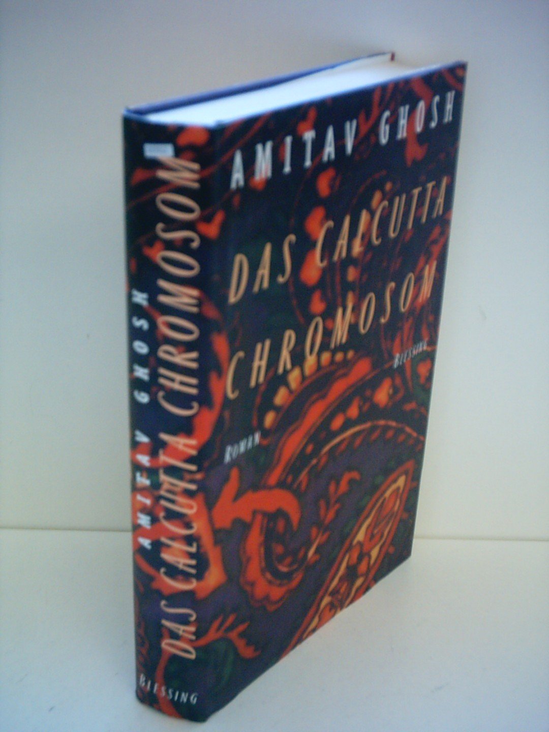 Das Calcutta Chromosom: Ausgezeichnet mit dem Arthur C. Clarke Award 1997. Roman Contemporary literature