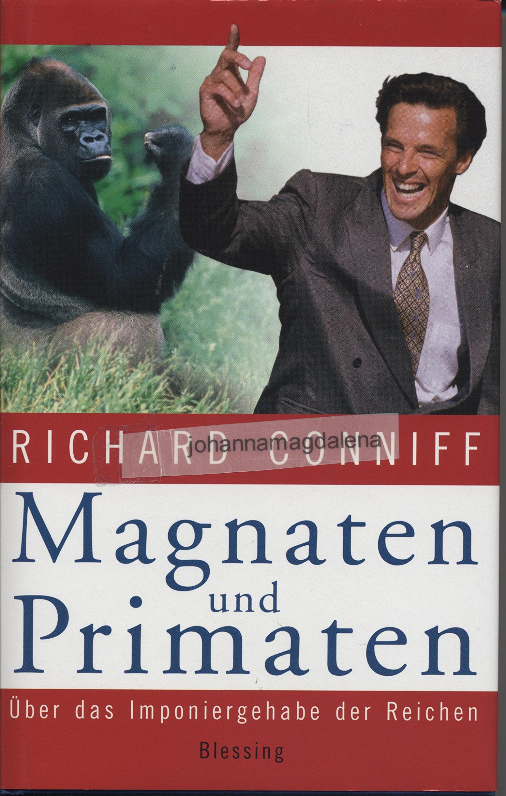 Magnaten und Primaten: Über das Imponiergehabe der Reichen Natural Sciences