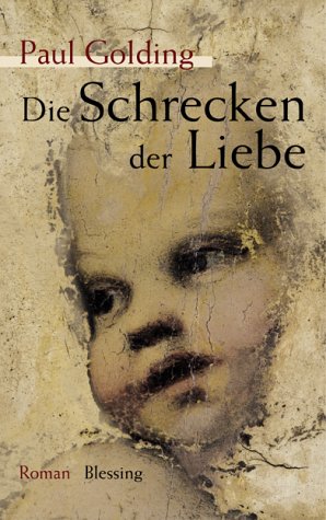 Die Schrecken der Liebe Books