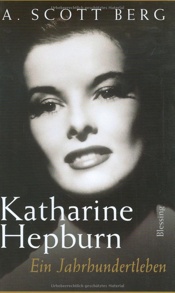 Katharine Hepburn: Ein Jahrhundertleben Politics & Society Books