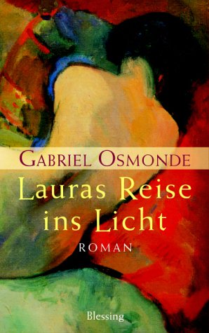 Lauras Reise ins Licht: Roman Fiction