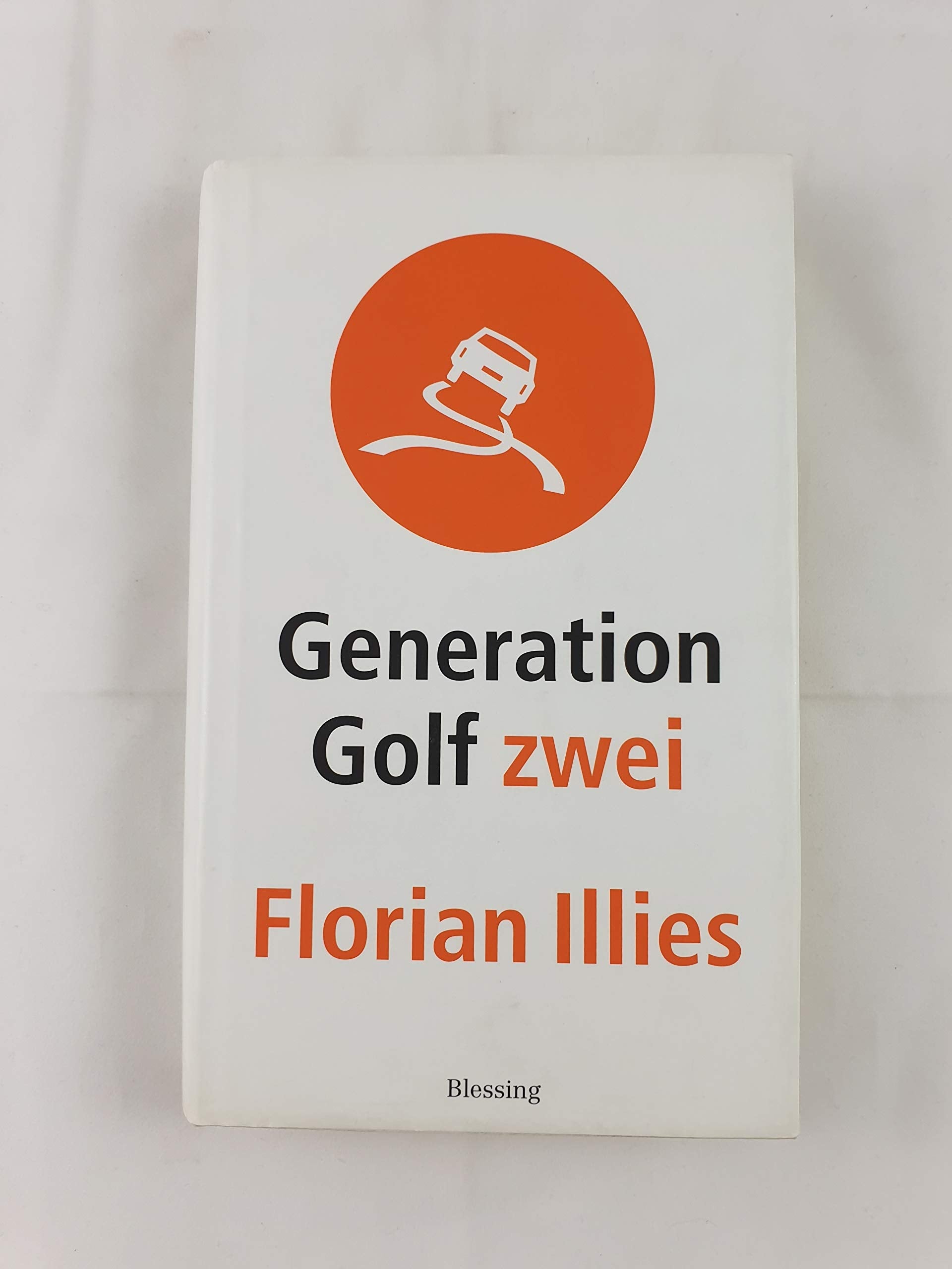 Generation Golf Zwei Contemporary literature Books