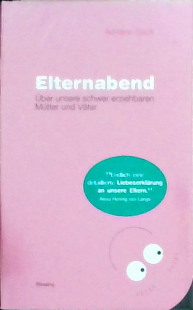 Elternabend: Über unsere schwer erziehbaren Mütter und Väter Social Sciences