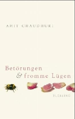 Betörungen und fromme Lügen: Erzählungen Fiction