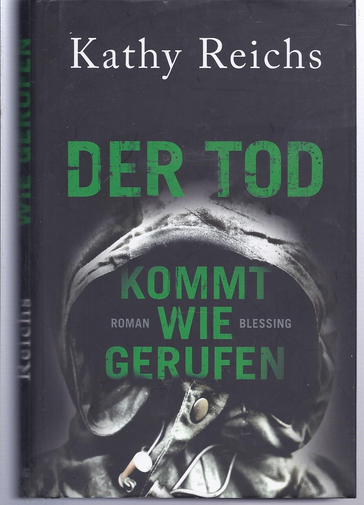 Der Tod kommt wie gerufen: Roman Contemporary literature